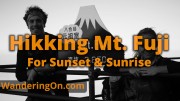 Hiking Mt. Fuji from sunset to sunrise