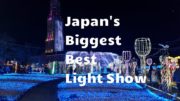 Japan’s Biggest Illumination Show … Huis Ten Bosch